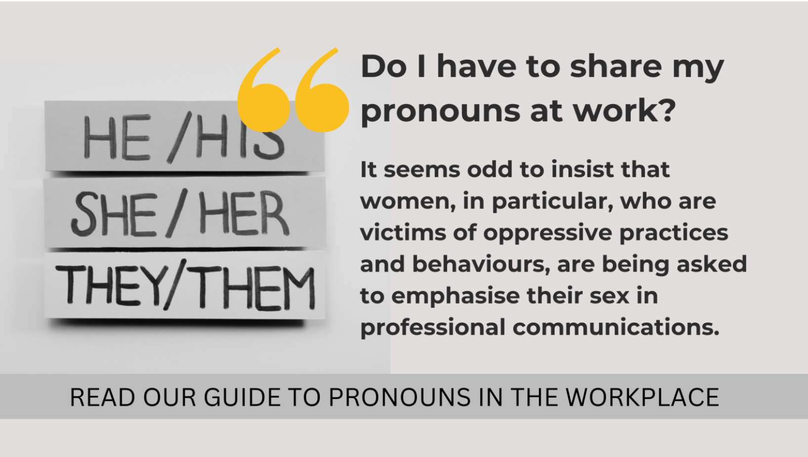 Do I have to share my pronouns at work?